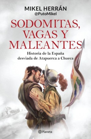 SODOMITAS VAGAS Y MALEANTES de MIKEL HERRÁN