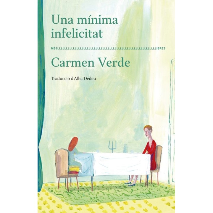 UNA MINIMA INFELICITAT de CARMEN VERDE