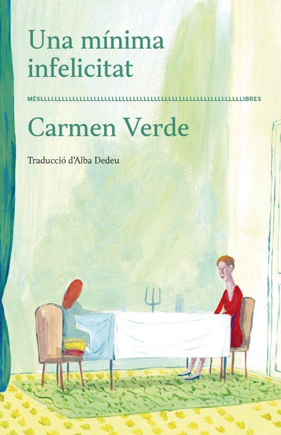 UNA MINIMA INFELICITAT de CARMEN VERDE