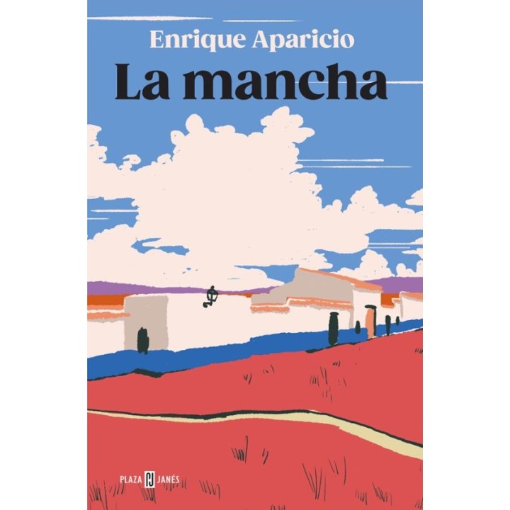LA MANCHA de ENRIQUE APARICIO