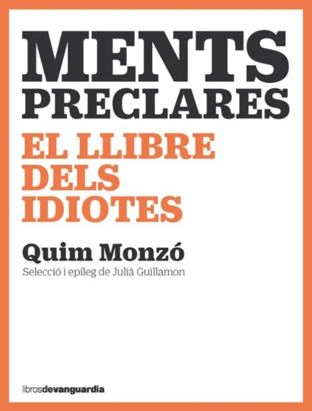 MENTS PRECLARES de QUIM MONZÓ