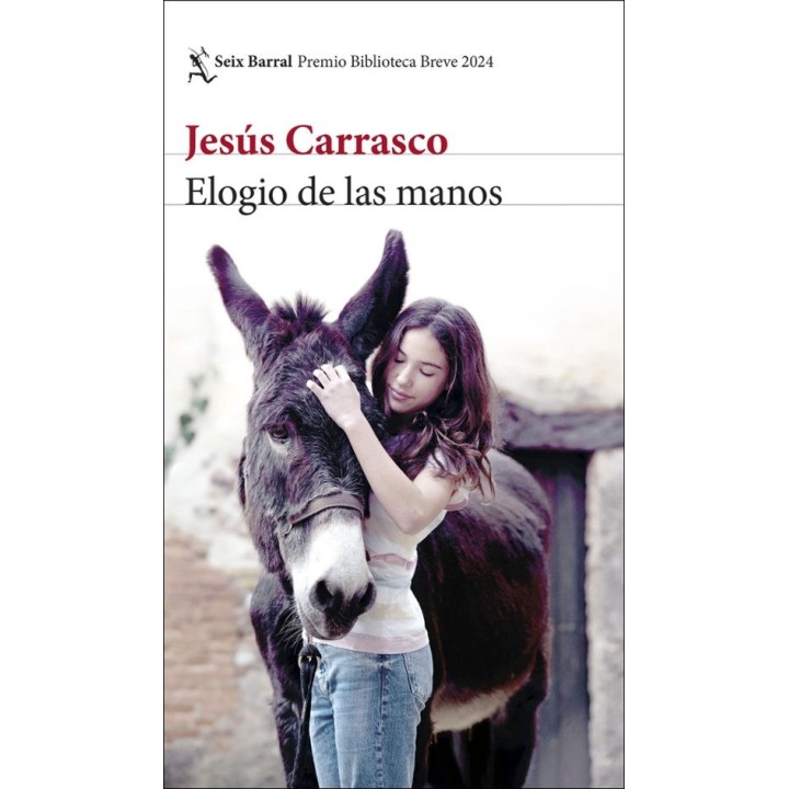 ELOGIO DE LAS MANOS de JESÚS CARRASCO