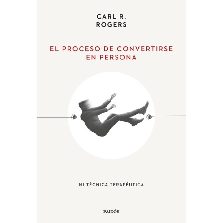EL PROCESO DE CONVERTIRSE EN PERSONA de CARL R ROGERS