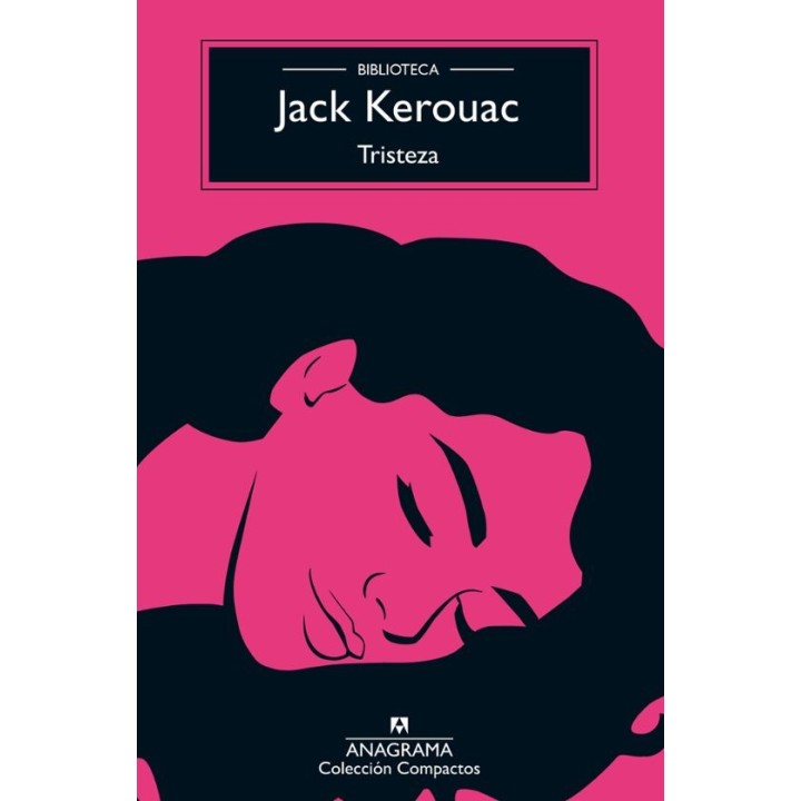 TRISTEZA de JACK KEROUAC
