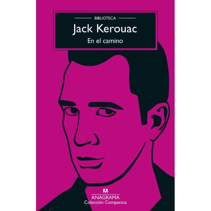 EN EL CAMINO de JACK KEROUAC