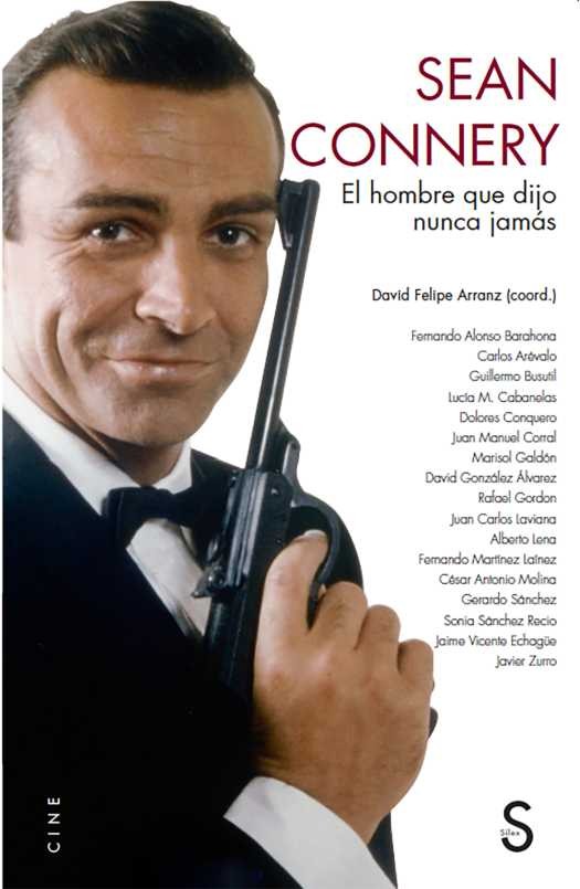 SEAN CONNERY de DAVID FELIPE ARRANZ
