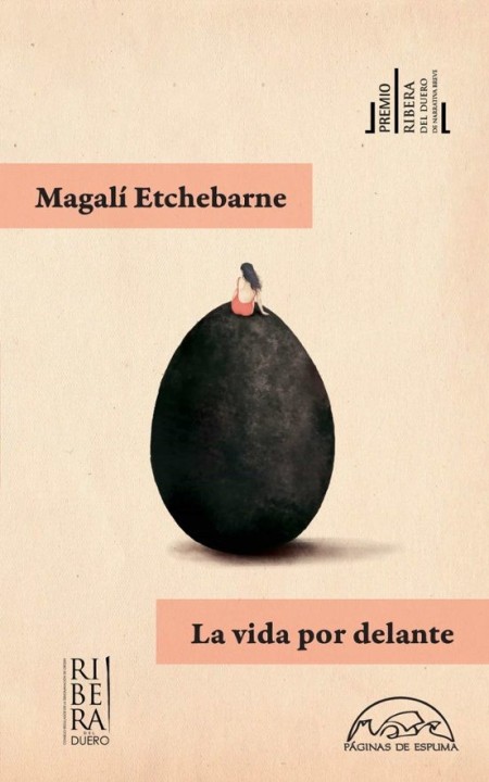 LA VIDA POR DELANTE de MAGALÍ ETCHEBARNE