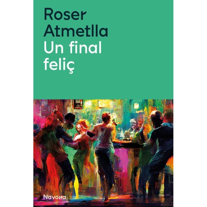 UN FINAL FELIÇ de ROSER ATMETLLA