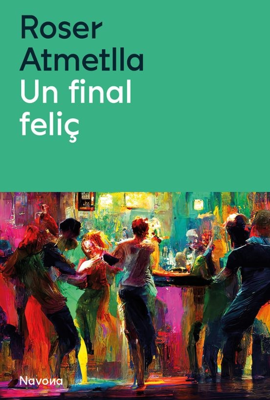 UN FINAL FELIÇ de ROSER ATMETLLA