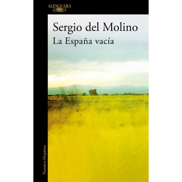 LA ESPAÑA VACIA de SERGIO DEL MOLINO