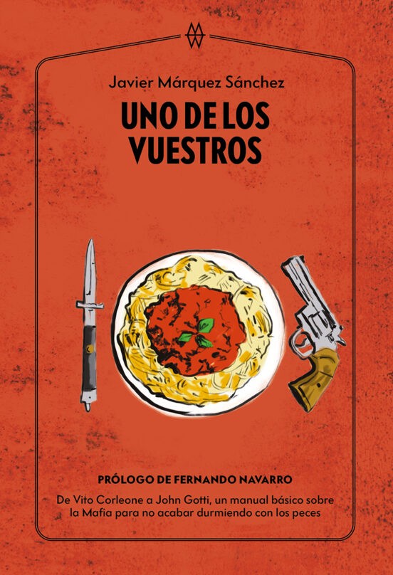 UNO DE LOS VUESTROS de JAVIER MÁRQUEZ SÁNCHEZ