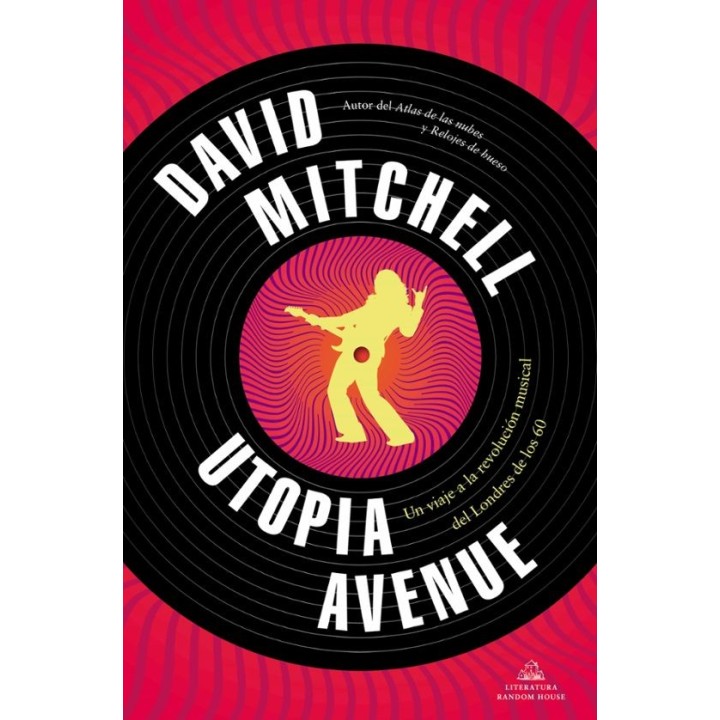 UTOPIA AVENUE de DAVID MITCHELL
