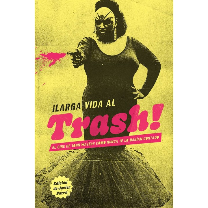 ¡LARGA VIDA AL TRASH! de VV.AA.