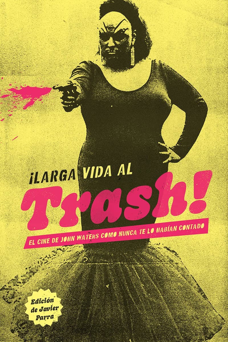 ¡LARGA VIDA AL TRASH! de VV.AA.