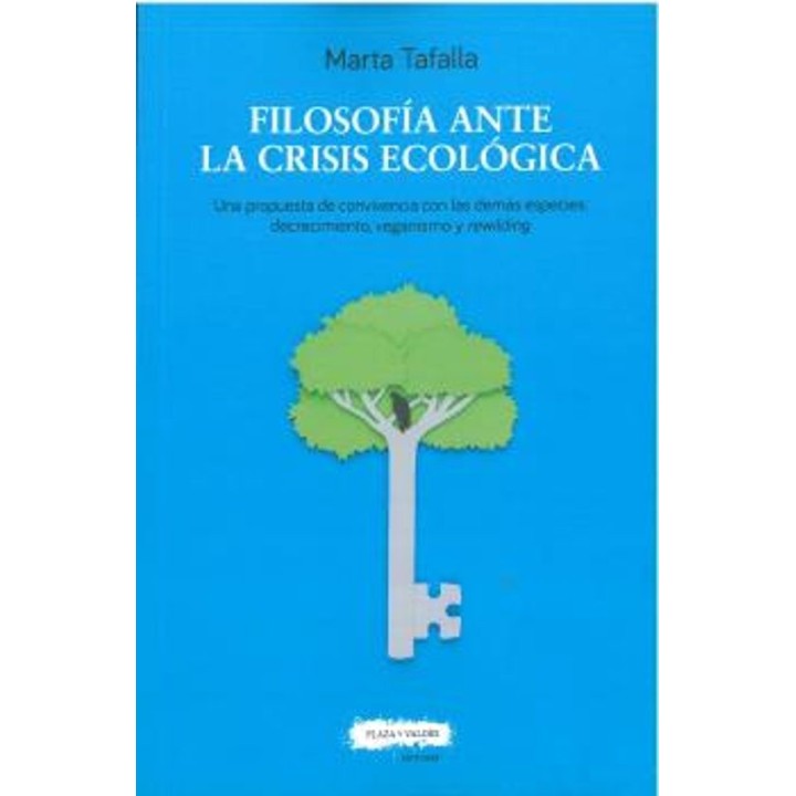FILOSOFIA ANTE LA CRISIS ECOLOGICA de MARTA TAFALLA
