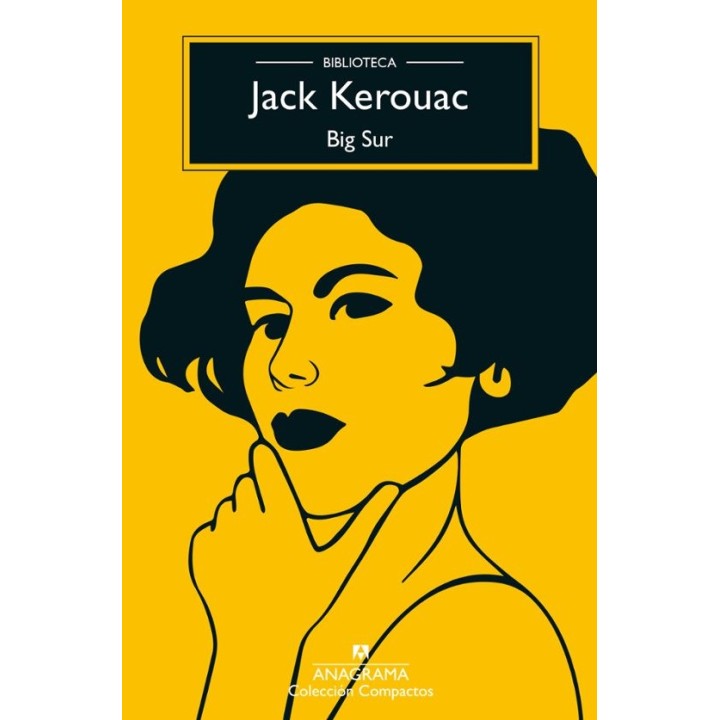 Jack Duluoz (Kerouac) novela Big Sur