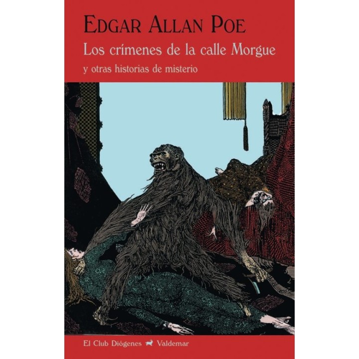 LOS CRIMENES DE LA CALLE MORGUE Y OTRAS HISTORIAS DE MISTERIO de EDGAR ALLAN POE