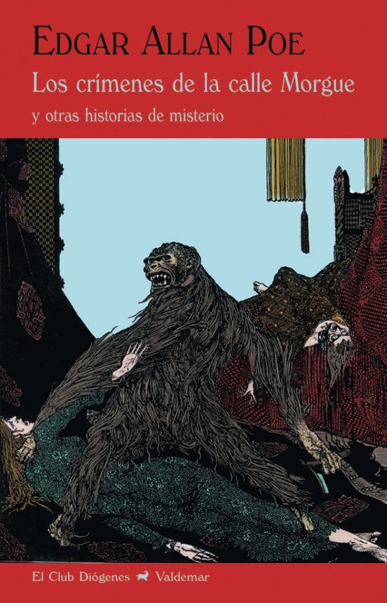 LOS CRIMENES DE LA CALLE MORGUE Y OTRAS HISTORIAS DE MISTERIO de EDGAR ALLAN POE