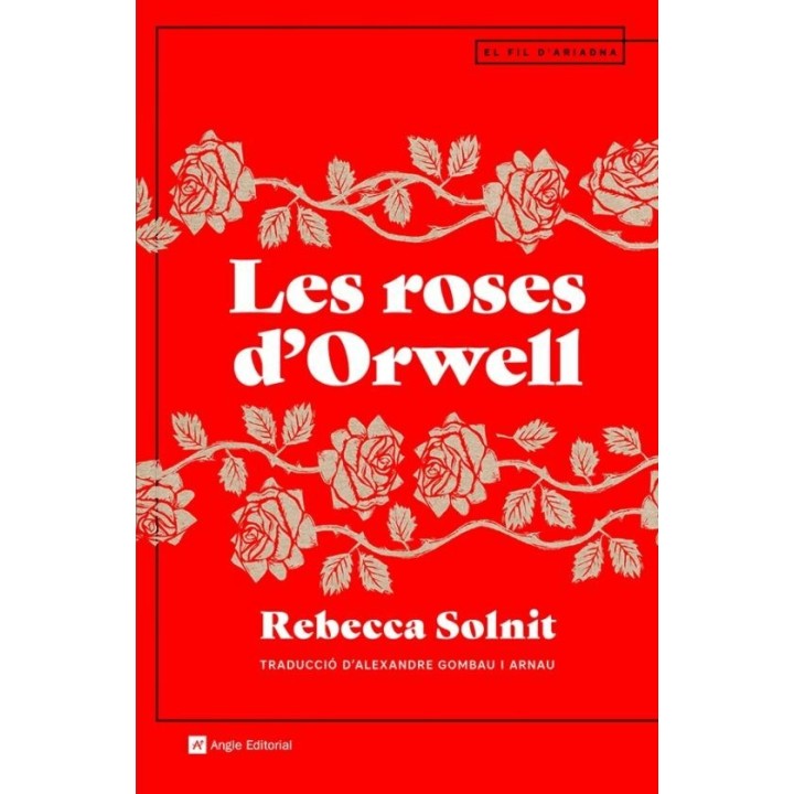LES ROSES D'ORWELL de REBECCA SOLNIT