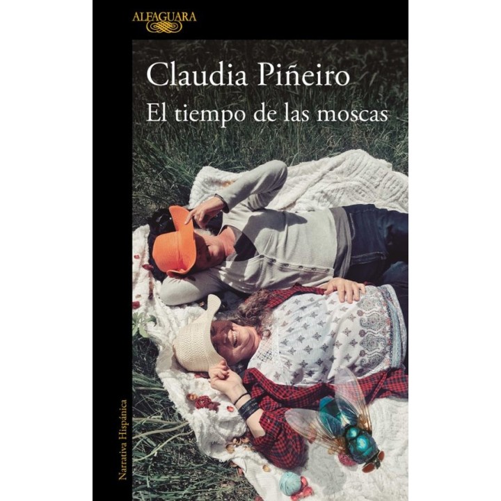 EL TIEMPO DE LAS MOSCAS de CLAUDIA PIÑEIRO
