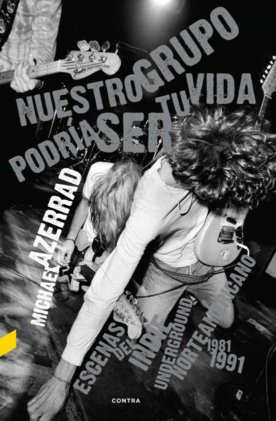 NUESTRO GRUPO PODRIA SER TU VIDA de MICHAEL AZERRAD