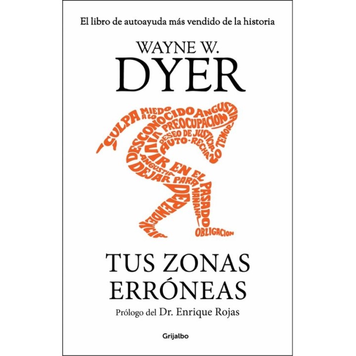 TUS ZONAS ERRONEAS de WAYNE W. DYER