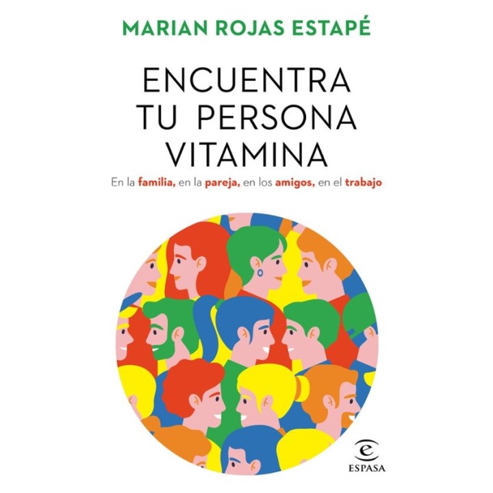 ENCUENTRA TU PERSONA VITAMINA de MARIAN ROJAS ESTAPE